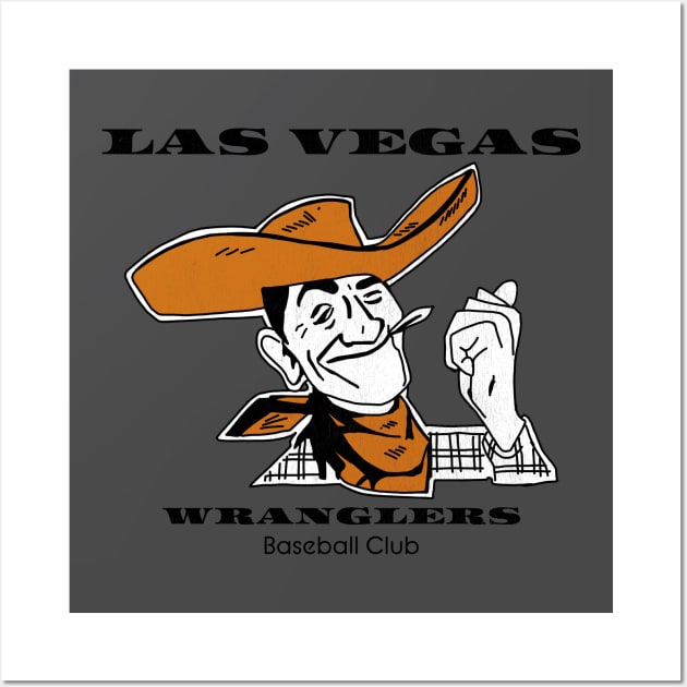 Defunct Las Vegas Wranglers Minor League Baseball 1947 Wall Art by LocalZonly